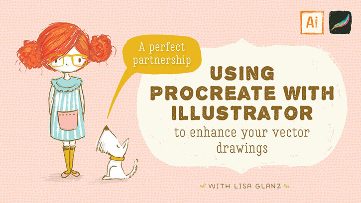 How To Use Procreate With Illustrator Convert Your Digital Drawings To Vector Lisa Glanz