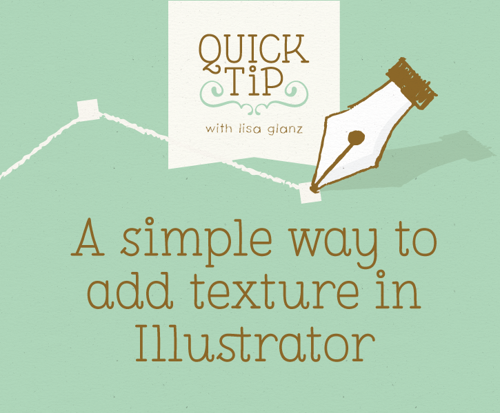 A quick tip for adding texture in Adobe Illustrator