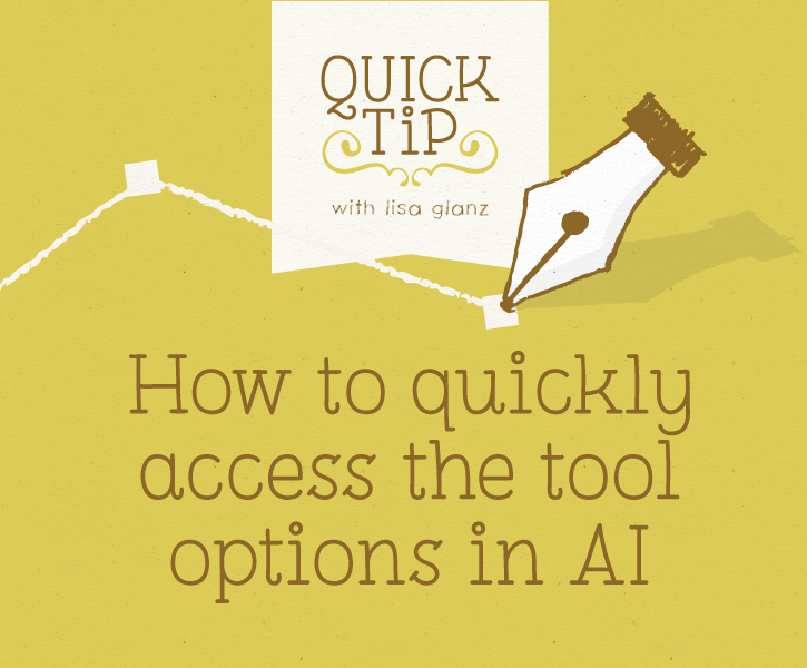 How to quickly access the tool options in Adobe Illustrator