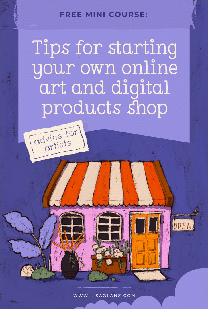 Artist Advice: Tips for starting your own online art and digital products shop